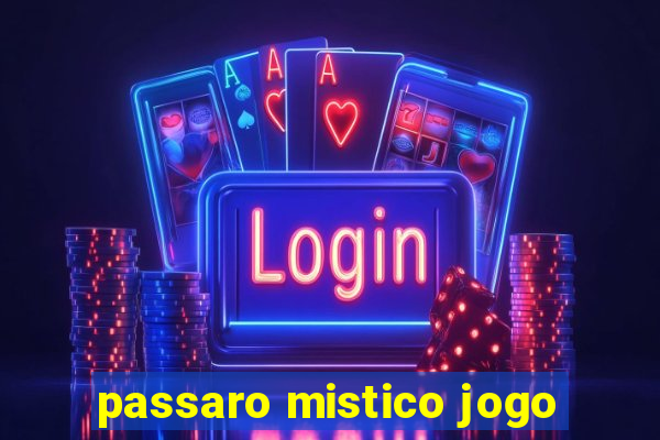 passaro mistico jogo